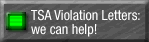 TSA Violation Letters: we can help!